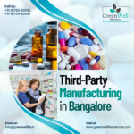 Top 10 Third-Party Pharma Manufacturers in Bangalore